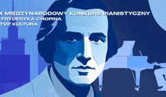Tak TVP i Polskie Radio będą relacjonować Konkurs Chopinowski