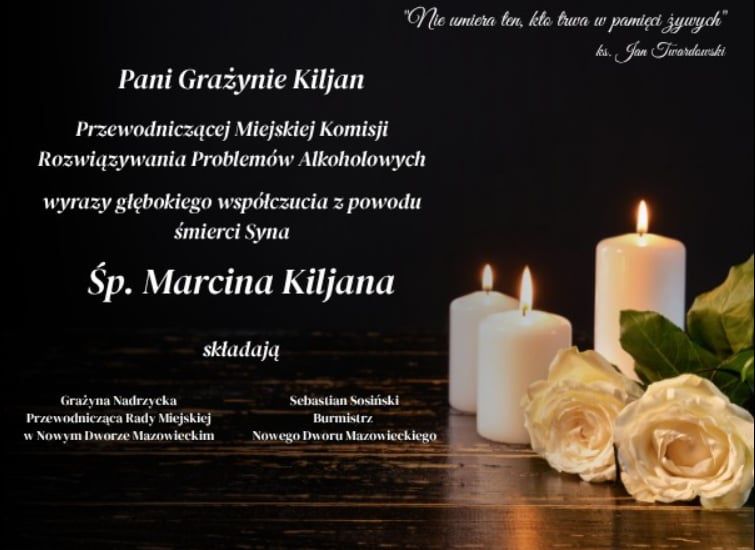 Nie żyje Marcin Kiljan