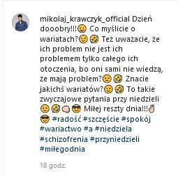 Mikołaj Krawczyk żartuje z osób z chorobami psychicznymi