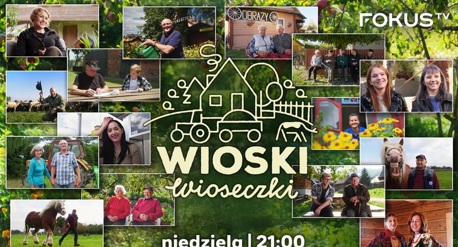 Dobry start "Wiosek, wioseczek" w Fokus TV. Widzów przybywa