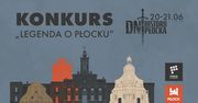 Płock: "Baśniowy Płock" i "Legenda o Płocku". Konkursy dla młodych twórców