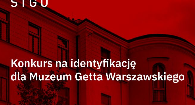 Muzeum Getta Warszawskiego ogłasza konkurs na identyfikację wizualną