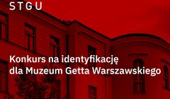 Muzeum Getta Warszawskiego ogłasza konkurs na identyfikację wizualną
