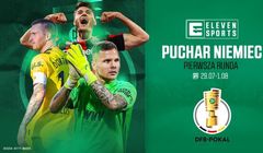 Puchar Niemiec do oglądania na antenach Eleven Sports