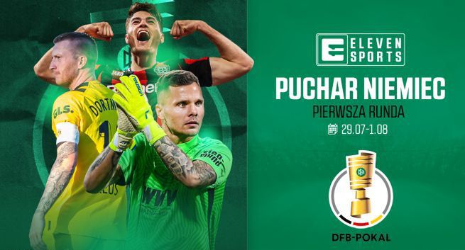 Puchar Niemiec do oglądania na antenach Eleven Sports