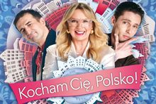 Obsada programu "Kocham Cię Polsko" 