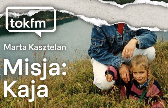 TOK FM z podcastem śledczym o ofierze molestowania