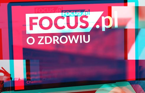 Wystartował serwis Focus o Zdrowiu, naczelną Anna Kaczmarek