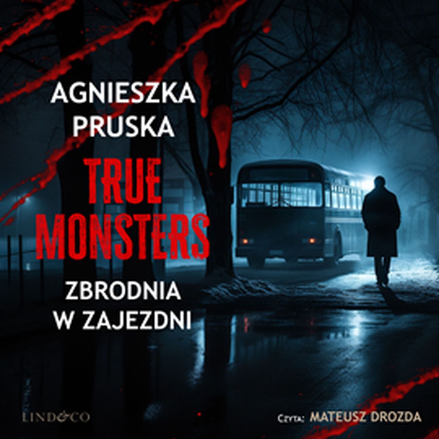"Zbrodnia w zajezdni. True monsters"