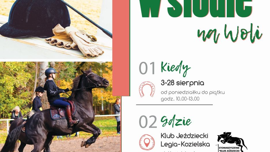 Wola. Trwają "Wakacje w siodle"