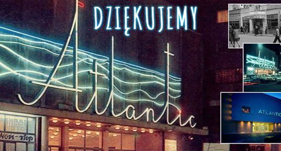 Kino Atlantic ma nadal istnieć. Od nowego roku zmienia się tylko operator