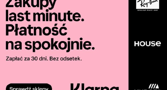 "Zakupy last minute" w nowej kampanii platformy Klarna