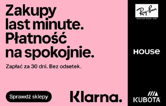 "Zakupy last minute" w nowej kampanii platformy Klarna