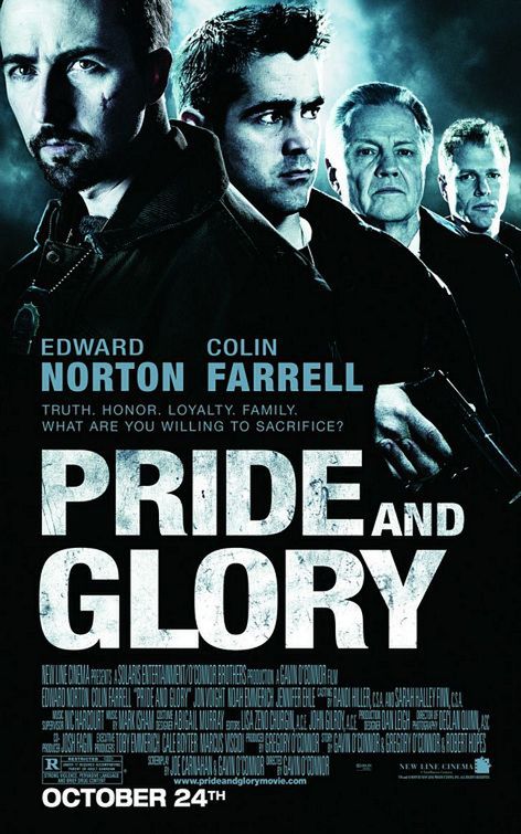 Pride and Glory z trzema plakatami 3