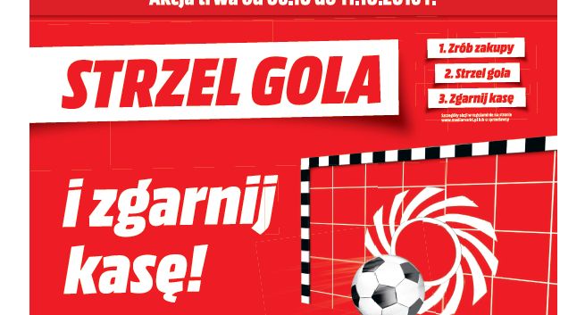 „Strzel gola i zgarnij kasę” - strzały do bramki znów promują Media Markt
