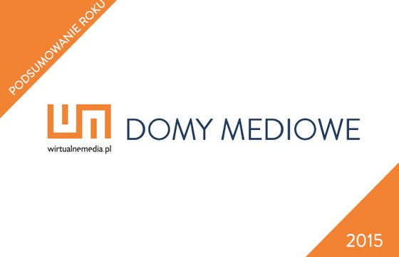 Rynek reklamowy: podsumowanie 2015 roku i prognozy na 2016 według domów mediowych