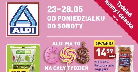 Aldi nowa gazetka 23.05-28.05. Promocje w Aldi od poniedziałku 23 maja