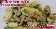 Zobacz, jak przygotować kluski jogurtowe (WIDEO)