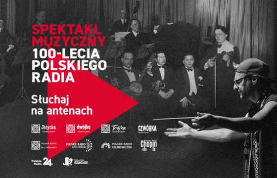 Spektakl muzyczny 100-lecia Polskiego Radia na wszystkich antenach