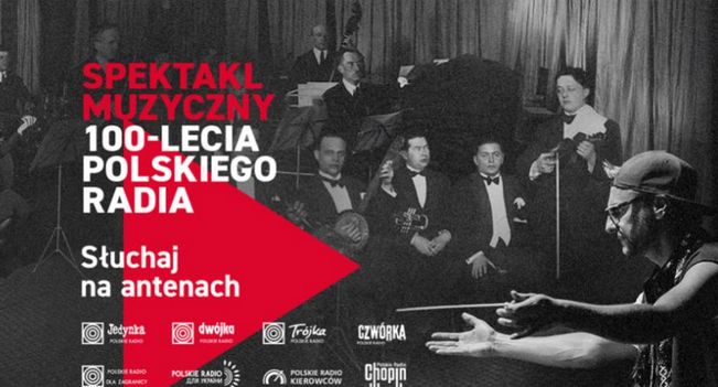 Spektakl muzyczny 100-lecia Polskiego Radia na wszystkich antenach