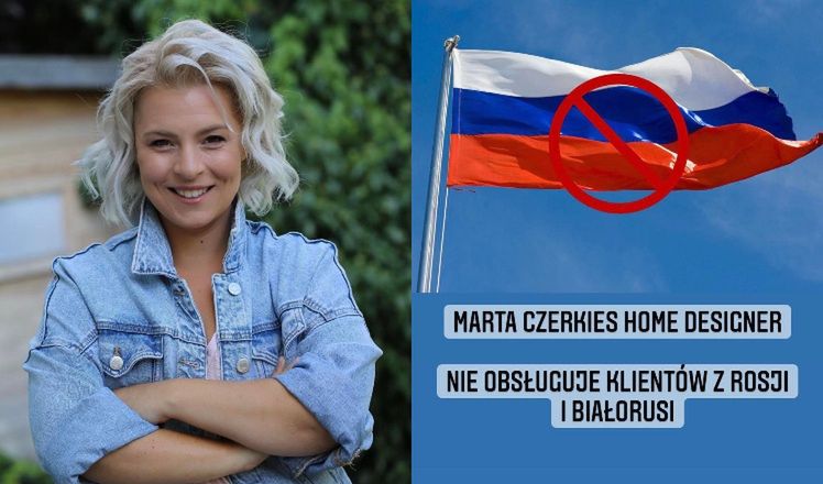 Projektantka Marta Czerkies NIE BĘDZIE obsługiwać Rosjan i Białorusinów. Internauci podzieleni: "Przecież nie wszyscy są ŹLI"