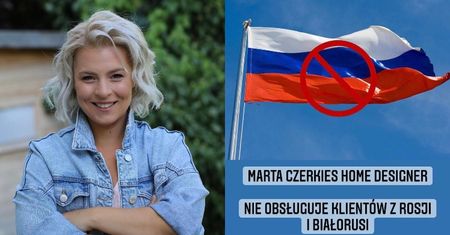 Projektantka Marta Czerkies NIE BĘDZIE obsługiwać Rosjan i Białorusinów. Internauci podzieleni: "Przecież nie wszyscy są ŹLI"