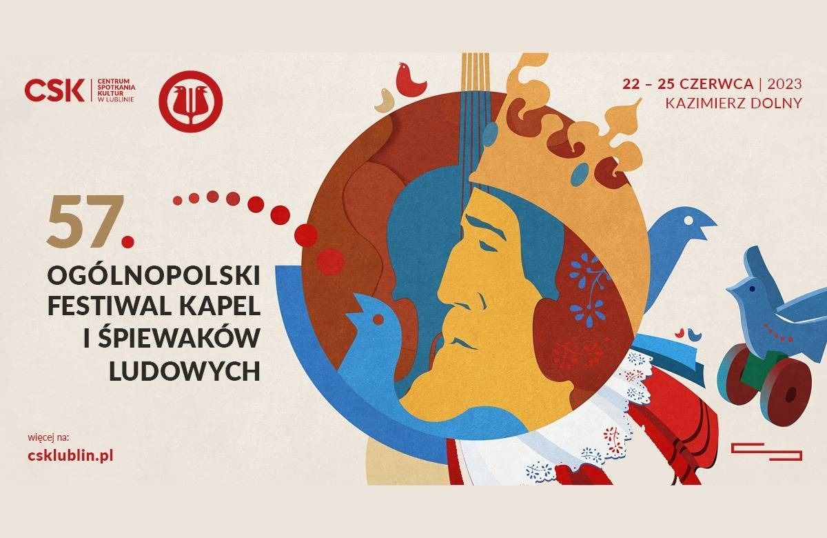 57. Ogólnopolski Festiwal Kapel i Śpiewaków Ludowych w Kazimierzu Dolnym nad Wisłą