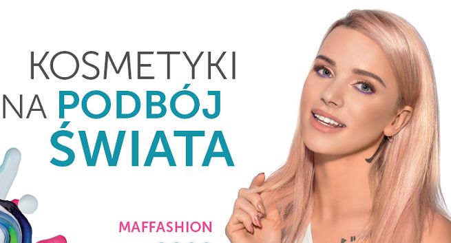 Maffashion reklamuje „kosmetyki na podbój świata” z Kontigo (wideo)