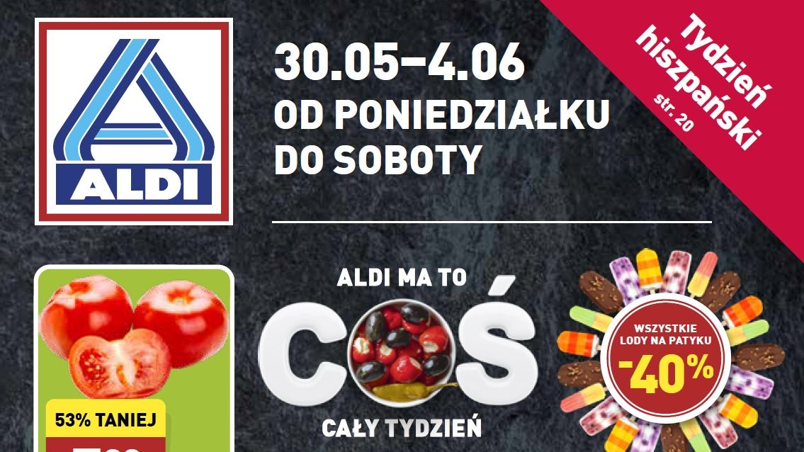 Aldi gazetka od poniedziałku 30 maja [30.05]