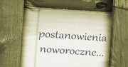 Jakie postanowienia noworoczne są warte uwagi?