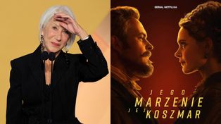 Helen Mirren wyznała, że zamierza obejrzeć "Lalkę" na Netfliksie. Skąd zna powieść Prusa?