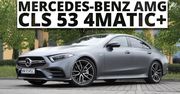 Mercedes-Benz AMG CLS 53 4matic+ - znowu robi zamieszanie