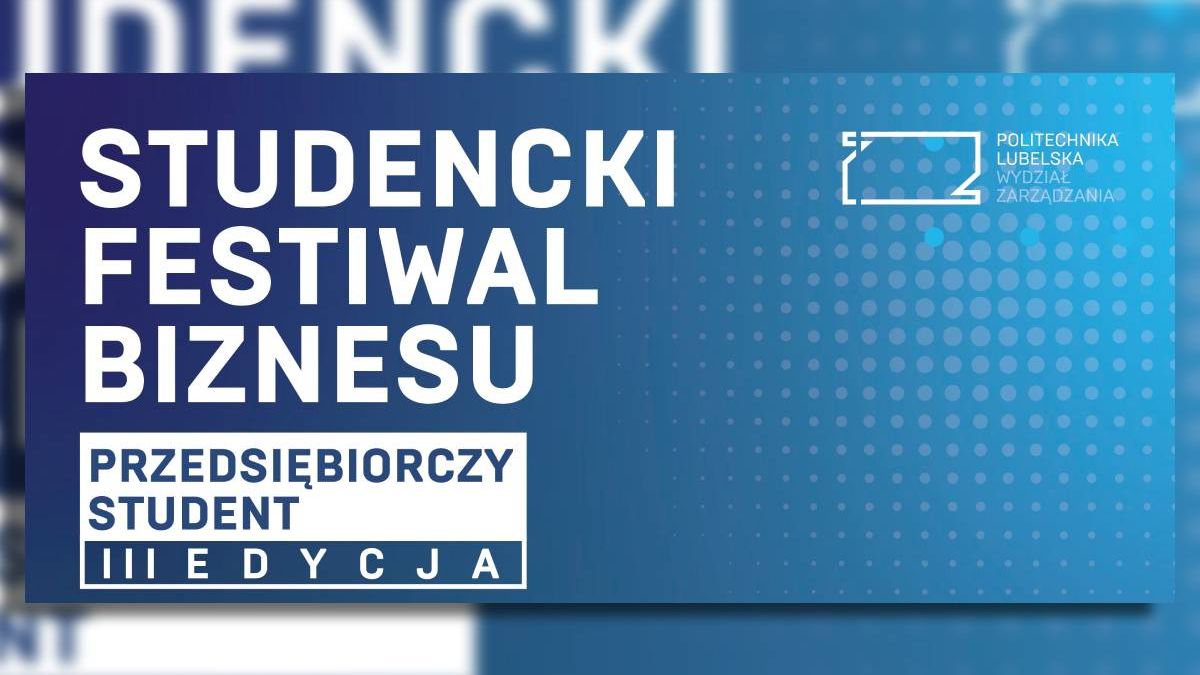 Studencki Festiwal Biznesu