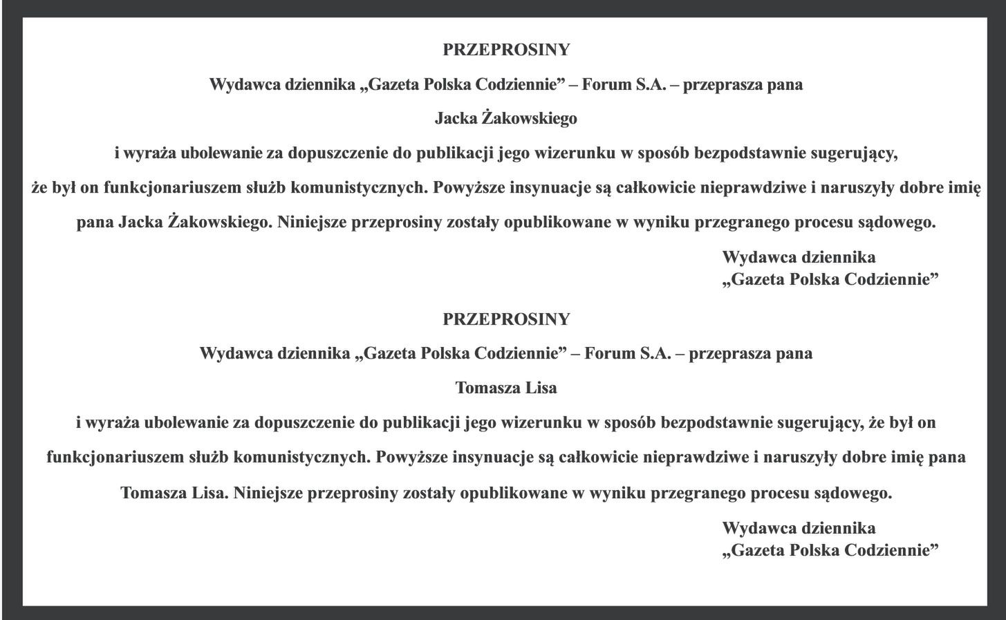 Przeprosiny dla Jacka Żakowskiego i Tomasza Lisa