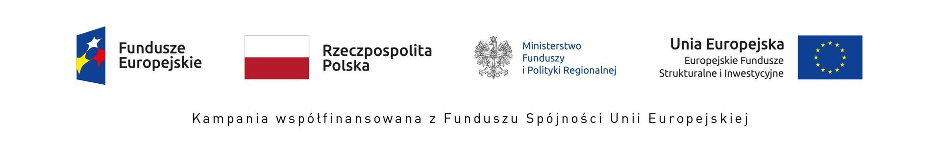 Kampania współfinansowana z Funduszu Spójności Unii Europejskiej