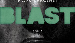 Blast, tom 2 - recenzja komiksu wyd. Mandioca