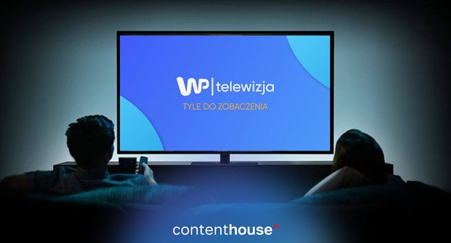 Telewizja WP zatrudniła agencję ContentHouse
