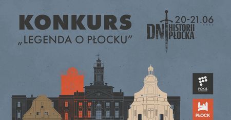 "Baśniowy Płock" i "Legenda o Płocku". Konkursy dla młodych twórców