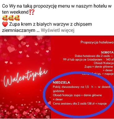 Hotel oferuje  walentynkową kolacje - półtorej godziny w pokoju bez noclegu