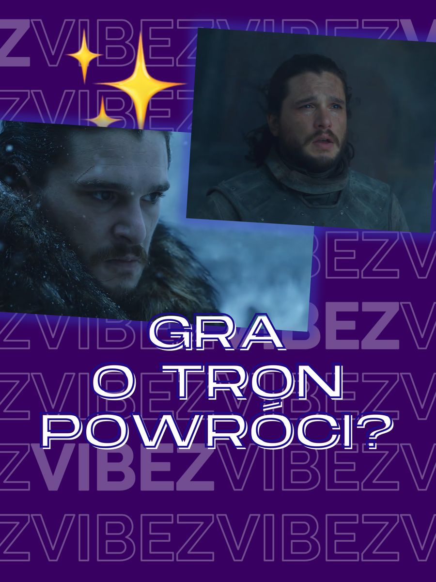"Gra o Tron" powróci z "prawie 9. sezonem"? Jon Snow jako główny bohater?! 