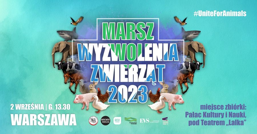 Marsz Wyzwolenia Zwierząt przejdzie ulicami Warszawy
