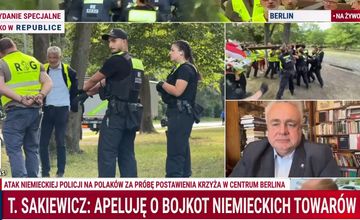 Bąkiewicz wśród zatrzymanych przez policję w Berlinie. Sakiewicz nie chce w Republice reklam niemieckich firm