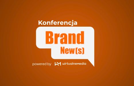 Tu zapiszesz się na majowy Brand New(s). W programie AI, retail media, YouTube i sharenting