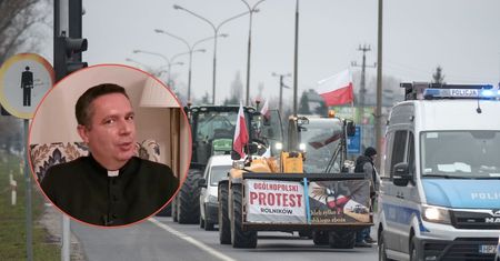 Ksiądz o rolnikach. "Nie może być inaczej. Przyzwoitość"