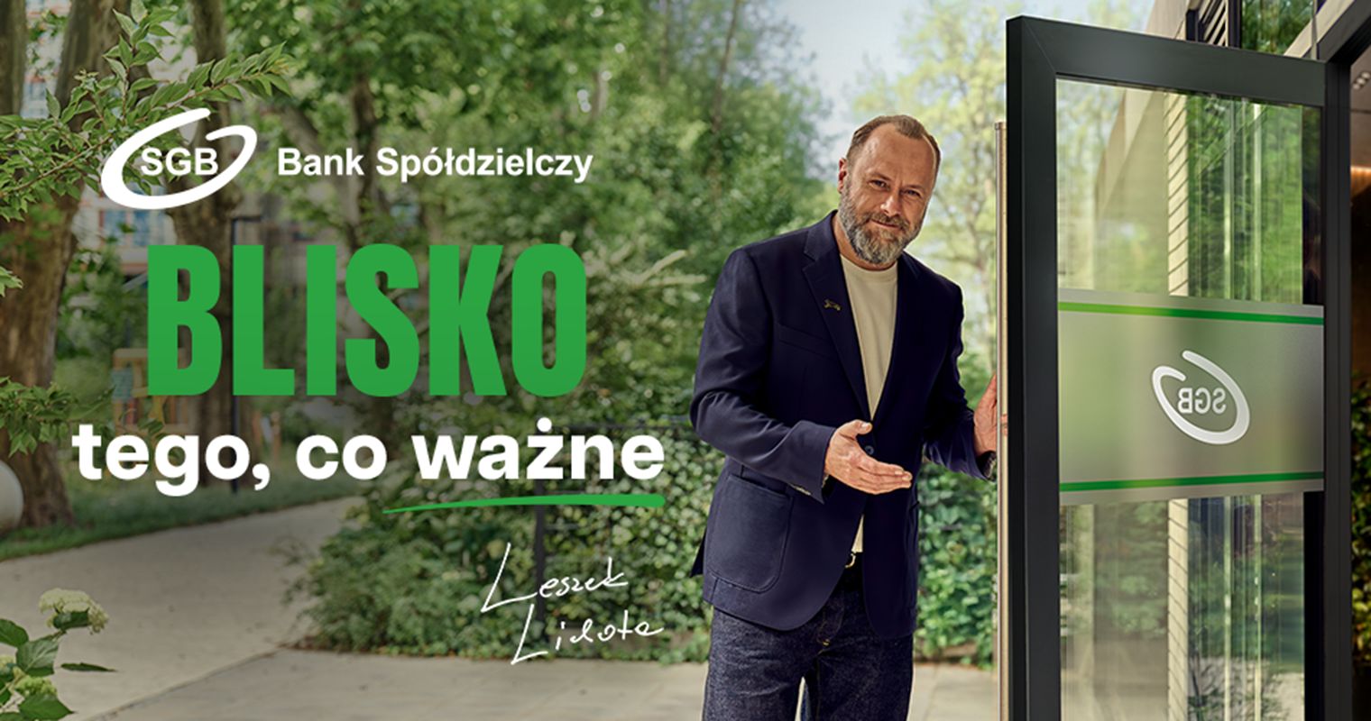 Rusza nowa kampania Banków Spółdzielczych SGB z Leszkiem Lichotą