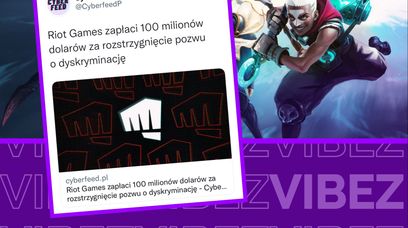 Riot Games zapłaci 100 MILIONÓW dolarów za dyskryminację kobiet