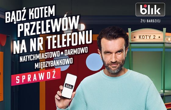 Tomasz Kot w reklamie Blika zachęca „Bądź kotem płatności”