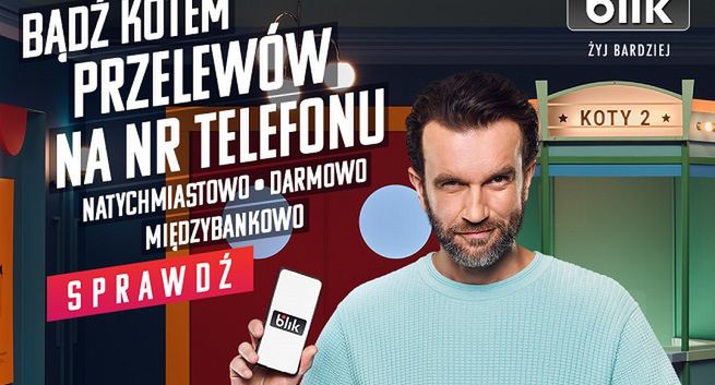 Tomasz Kot w reklamie Blika zachęca „Bądź kotem płatności”
