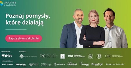Startuje 12. edycja Akademii e-marketingu. Przedsiębiorcy zcałej Polski wezmą udzi