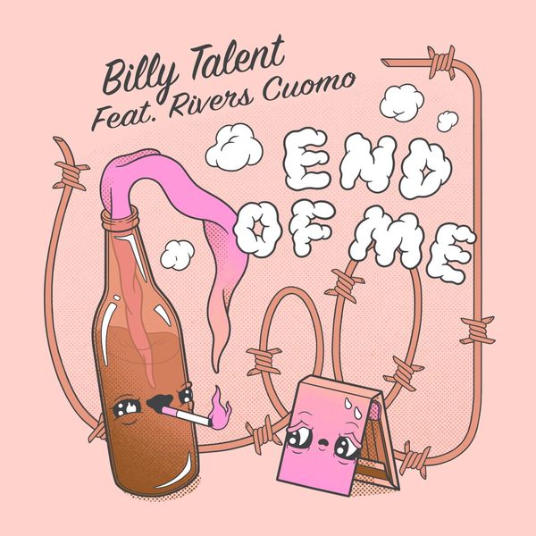 Okładka albumu End of Me wykonawcy Billy Talent & Rivers Cuomo & Weezer